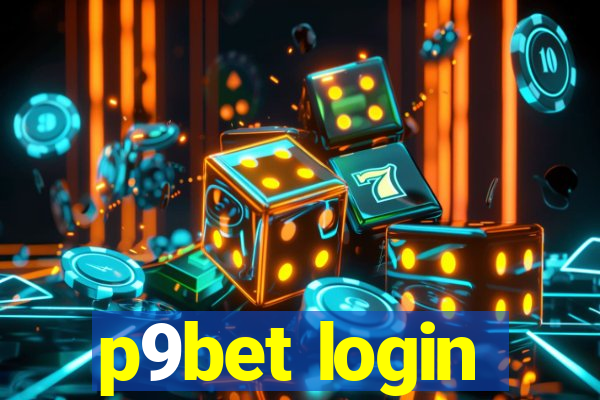 p9bet login